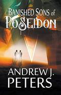 Banished Sons of Poseidon by Andrew J. Peters