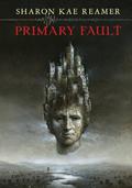 Primary Fault (The Schattenreich #1) by Sharon Kae Reamer