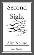 Second Sight by Alan E. Nourse