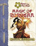 Magic of Rokugan: Oriental Adventures by Rich Wulf