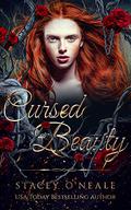 Cursed Beauty by Stacey O'Neale