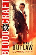 Blood Craft (Black Magic Outlaw #7) by Domino Finn