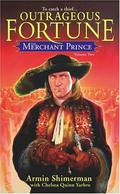 Outrageous Fortune (The Merchant Prince #2) by Armin Shimerman