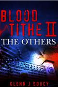 The Others (Blood Tithe #2) by Glenn J. Soucy