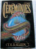 The Ceremonies by T.E.D. Klein