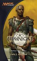 Ravnica: Ravnica Cycle, Book I (Magic: The Gathering: Ravnica Cycle #1) by Cory J. Herndon