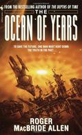 The Ocean of Years (The Chronicles of Solace #2) by Roger MacBride Allen