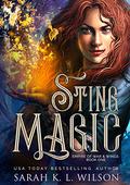 Sting Magic by Sarah K.L. Wilson