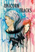 Unicorn Tracks by Julia Ember