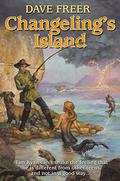 Changeling's Island by Dave Freer