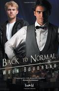 Back to Normal by Wren Boudreau