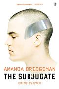 The Subjugate (Salvi Brentt #1) by Amanda Bridgeman
