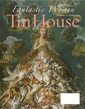 Tin House: Fantastic Women (Tin House #33) by Miranda July