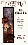 The Awakening (Magelord #1) by Thomas K. Martin