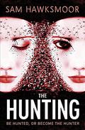 The Hunting (Repossession #2) by Sam Hawksmoor