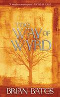 The Way of Wyrd: Tales of an Anglo-Saxon Sorcerer by Brian Bates