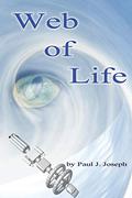 Web of Life (Through the Fold #3) by Paul J. Joseph