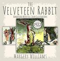 The Velveteen Rabbit by Margery Williams Bianco