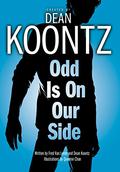 Odd Is on Our Side (Odd Thomas Graphic Novel #2) by Queenie Chan