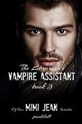 The Librarian's Vampire Assistant, Book 3 by Mimi Jean Pamfiloff