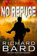 No Refuge (Brainrush #6) by Richard Bard