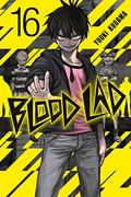 Blood Lad Vol. 16 (Blood Lad #16) by Yuuki Kodama