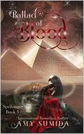 Ballad of Blood by Amy Sumida