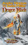 Dragon Blade: The Book of the Rowan (The Cycle of Oak, Yew, Ash, and Rowan #4) by Sasha Miller