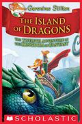 Island of Dragons: Geronimo's Twelfth Adventure in the Kingdom of Fantasy by Elisabetta Dami