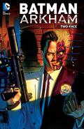 Batman Arkham: Two-Face (Batman Arkham Collections #2) by Bill Finger