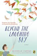 Beyond the Laughing Sky by Joshua Swanson