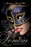 Venom (Secrets of the Eternal Rose #1) by Fiona Paul