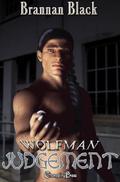 Judgement (Wolfman #3) by Brannan Black