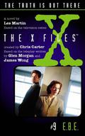 E.B.E. (The X-Files: Middle Grade #9) by Les Martin
