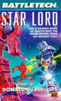 Star Lord (BattleTech Universe #28) by Donald G. Phillips