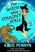 The Witch who Couldn't Spell by Katie Penryn