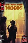 The Low, Low Woods  (2019-) #4 (The Low, Low Woods #4) by Dan McDaid