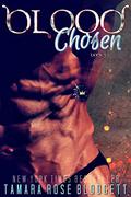 Blood Chosen by Tamara Rose Blodgett