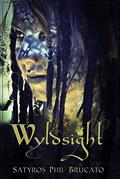 Wyldsight: Tales of Primal Fantasy by Phil Brucato