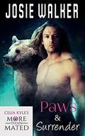 PAWS & Surrender (Bear Allegiance #1) by Josie Walker