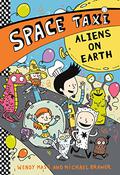 Space Taxi: Aliens on Earth (Space Taxi #6) by Wendy Mass