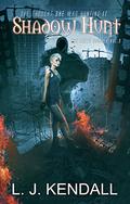 Shadow Hunt (The Leeth Dossier #3) by L.J. Kendall