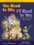 You Read to Me, I'll Read to You: Very Short Scary Tales to Read Together by Mary Ann Hoberman, Michael Emberley