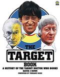 The Target Book: A History of the Target Doctor Who Books by David J. Howe