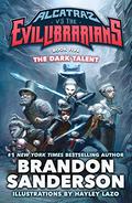 The Dark Talent by Brandon Sanderson