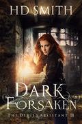 Dark Forsaken by H.D. Smith