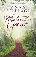 Whither Thou Goest Lib/E by Anna Belfrage, Greg Patmore