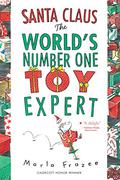 Santa Claus the World's Number One Toy Expert Send-A-Story by Marla Frazee