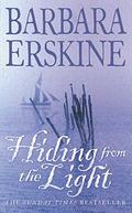 Hiding from the Light by Barbara Erskine