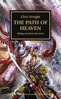 The Path of Heaven by Chris Wraight
